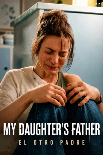 Series poster for My Daughter's Father (2026)