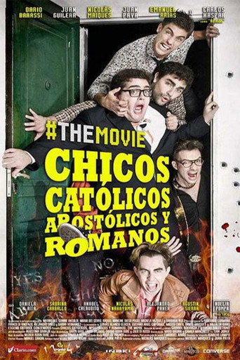 Movie poster for Chicos católicos, apostólicos y romanos, #themovie (2015)