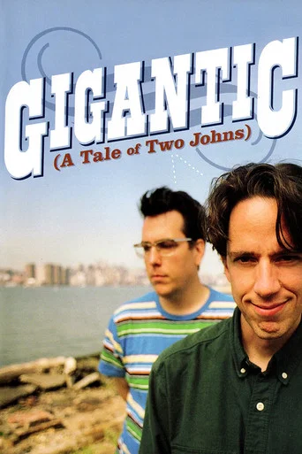 Movie poster for Gigantic (A Tale of Two Johns) (2003)