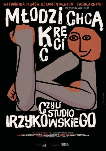Movie poster for Młodzi chcą kręcić czyli Studio Irzykowskiego (2025)