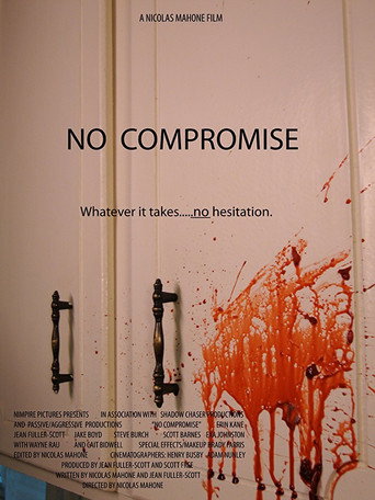 Movie poster for No Compromise (2010)