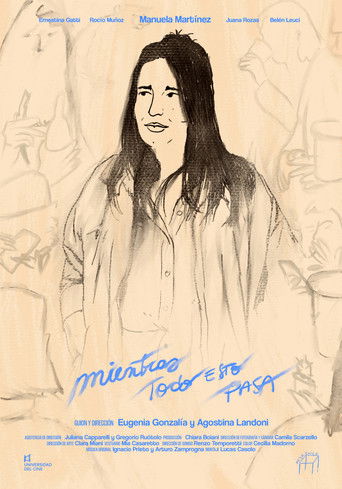 Mientras todo esto pasa poster