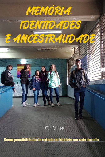 Movie poster for Memória, identidades e ancestralidade como possibilidade do estudo de história em sala de aula (2022)