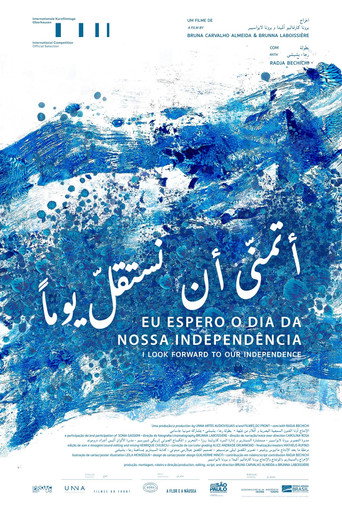 Movie poster for I Look Forward To Our Independence (2021)