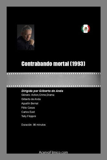 Contrabando mortal poster