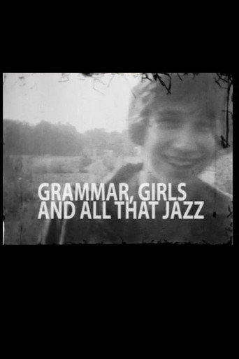 Movie poster for Grammar, Girls and All That Jazz (2009)