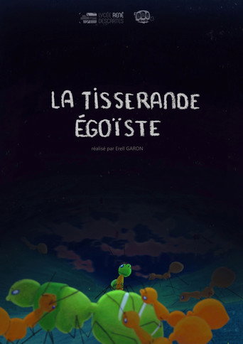 Movie poster for La Tisserande Egoïste