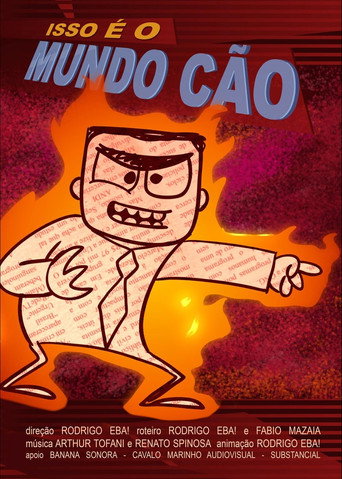 Movie poster for Isso é o Mundo Cão (2019)