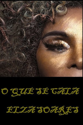 Elza Soares: O Que Se Cala poster