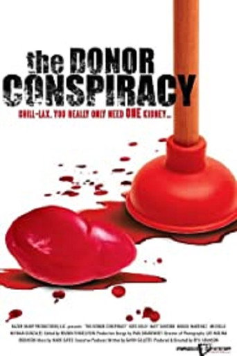 Movie poster for The Donor Conspiracy (2007)