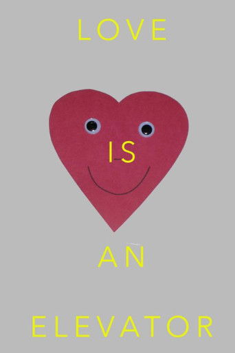 Love Is An Elevator poster