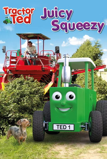 Movie poster for Tractor Ted Juicy Squeezy (2025)