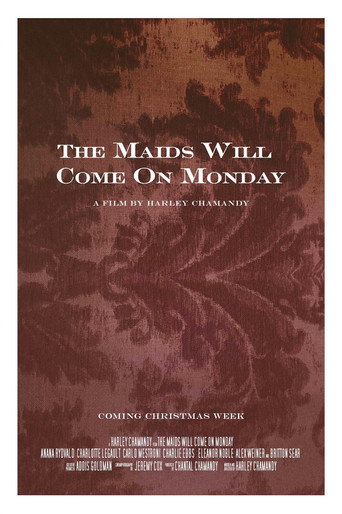 Movie poster for The Maids Will Come on Monday (2019)
