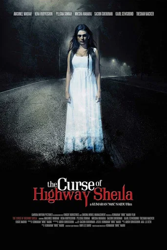 Movie poster for The Curse of Highway Sheila (2014)