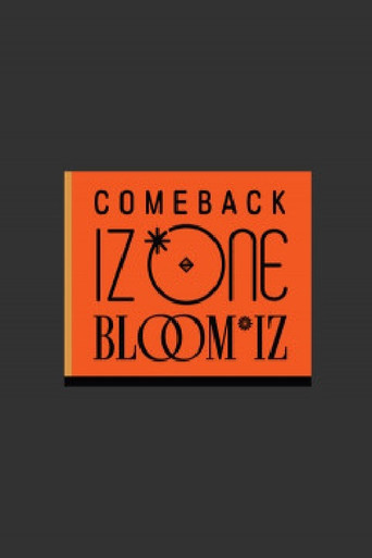 COMEBACK IZ*ONE : BLOOM*IZ 컴백 아이즈원 poster