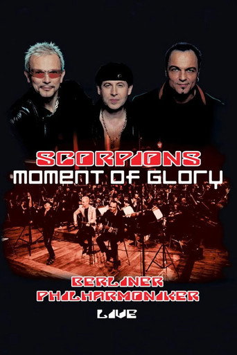 Movie poster for Scorpions - Moment of Glory Live with the Berlin Philharmonic Orchestra (2001)