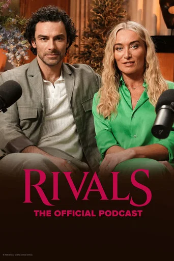Series poster for Rivals: The Official Podcast (2026)