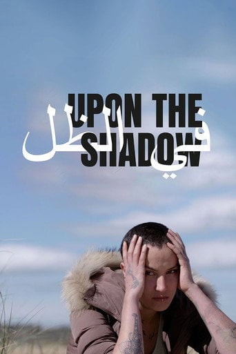 Movie poster for Upon the Shadow (2017)