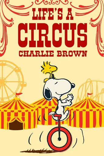 Movie poster for Life Is a Circus, Charlie Brown (1980)