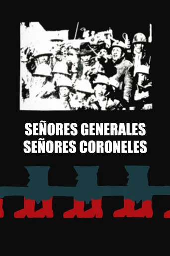 Movie poster for Señores coroneles, señores generales (1976)