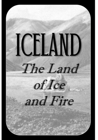Movie poster for Iceland - The Land of Ice and Fire (1929)