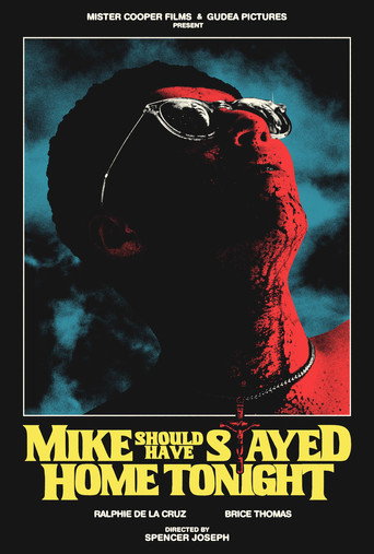 Movie poster for Mike Should Have Stayed Home Tonight (2026)