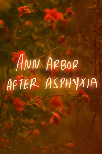 Movie poster for Ann Arbor After Asphyxia