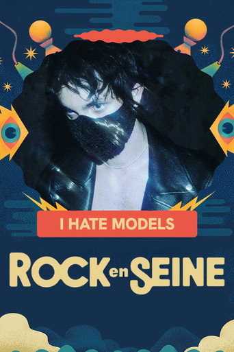 Movie poster for I Hate Models - Rock en Seine 2025 (2025)