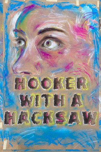 Movie poster for Hooker with a Hacksaw (2017)