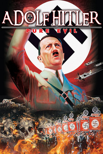Movie poster for Adolf Hitler: Pure Evil (2016)