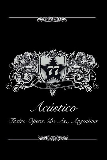 Movie poster for Attaque 77 - Acústico en el Teatro Opera (2011)