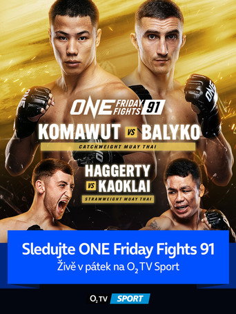 Movie poster for ONE Friday Fights 91: Komawut vs. Balyko (2024)