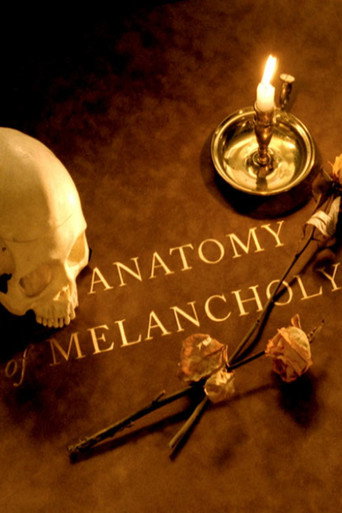 Movie poster for An Anatomy of Melancholy (2000)