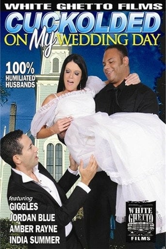 Movie poster for Cuckolded on My Wedding Day 1 (2009)