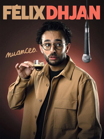 Movie poster for Félix Dhjan : Nuances (2026)