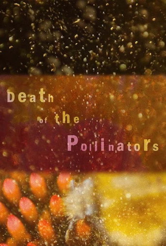 Movie poster for Death of the Pollinators (2021)