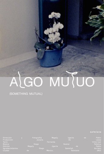Movie poster for Something Mutual (2024)