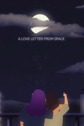 Movie poster for A Love Letter From Space (2020)