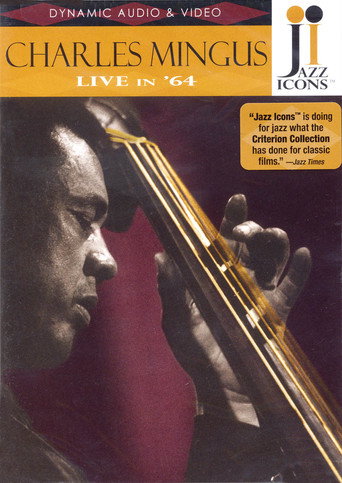 Movie poster for Jazz Icons: Charles Mingus Live in '64 (2007)
