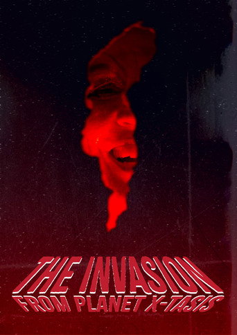 Movie poster for The Invasion from Planet X-tasis (2025)