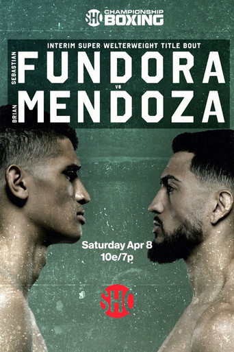 Movie poster for Sebastian Fundora vs. Brian Mendoza (2023)