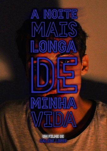 Movie poster for A Noite Mais Longa de Minha Vida (2016)