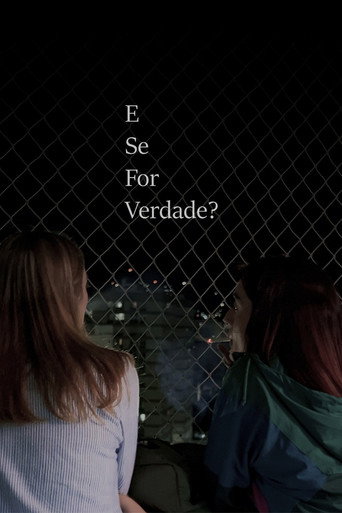 Movie poster for E Se For Verdade? (2025)