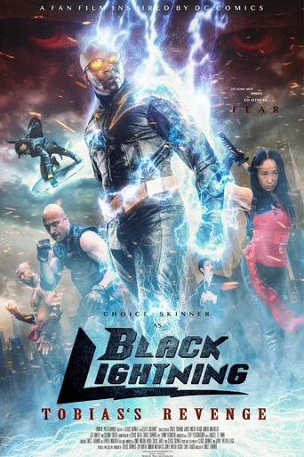 Movie poster for Black Lightning: Tobias's Revenge (2018)