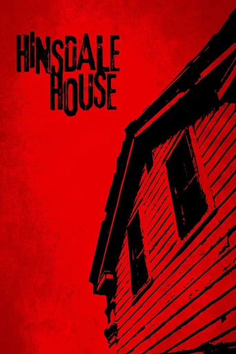 Movie poster for Hinsdale House (2019)