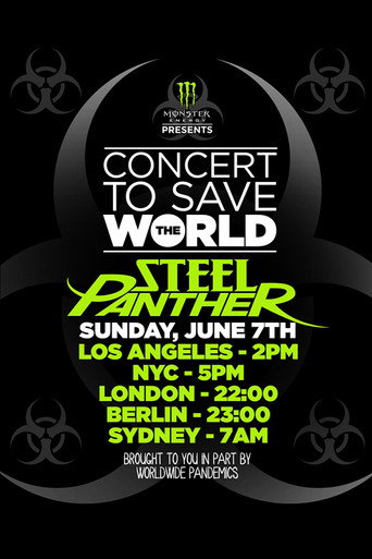Movie poster for Steel Panther - Concert To Save The World (2020)