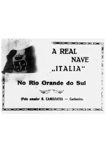 Movie poster for A Real Nave Itália no Rio Grande do Sul (1924)