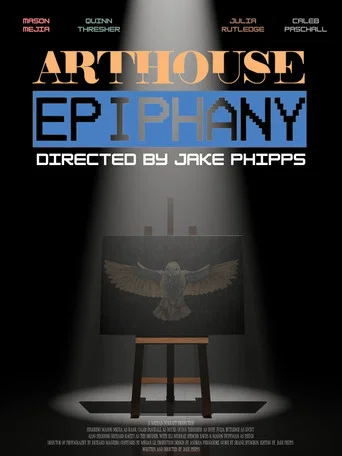 Movie poster for Arthouse Epiphany (2026)