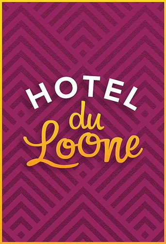 Series poster for Hotel du Loone (2018)