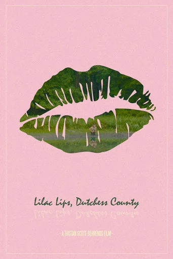 Movie poster for Lilac Lips, Dutchess County (2021)